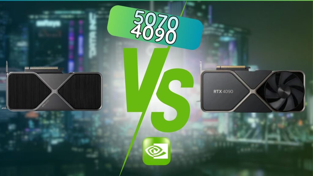 RTX 5070 vs 4090 : Le Successeur à Prix Choc de Nvidia