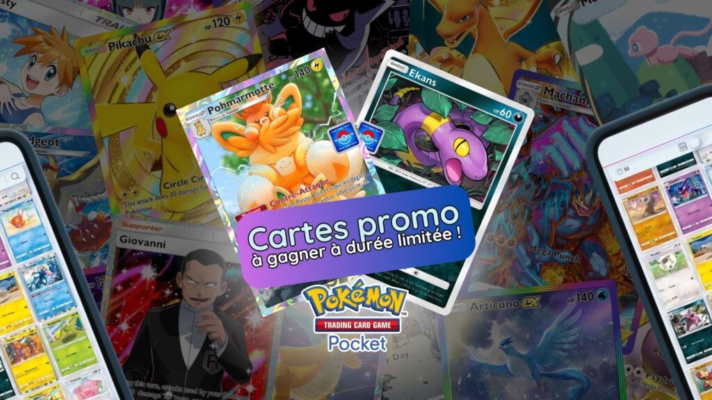 Cartes promo à gagner sur Pokémon TCG Pocket du 7 au 17 avril !