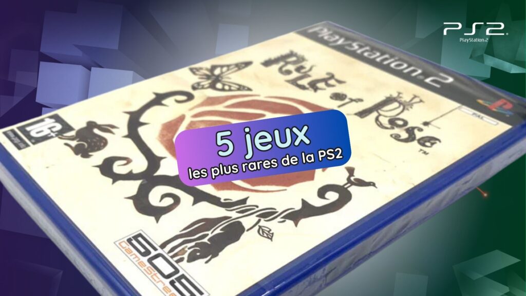 Les jeux PS2 les plus rares à collectionner en 2025