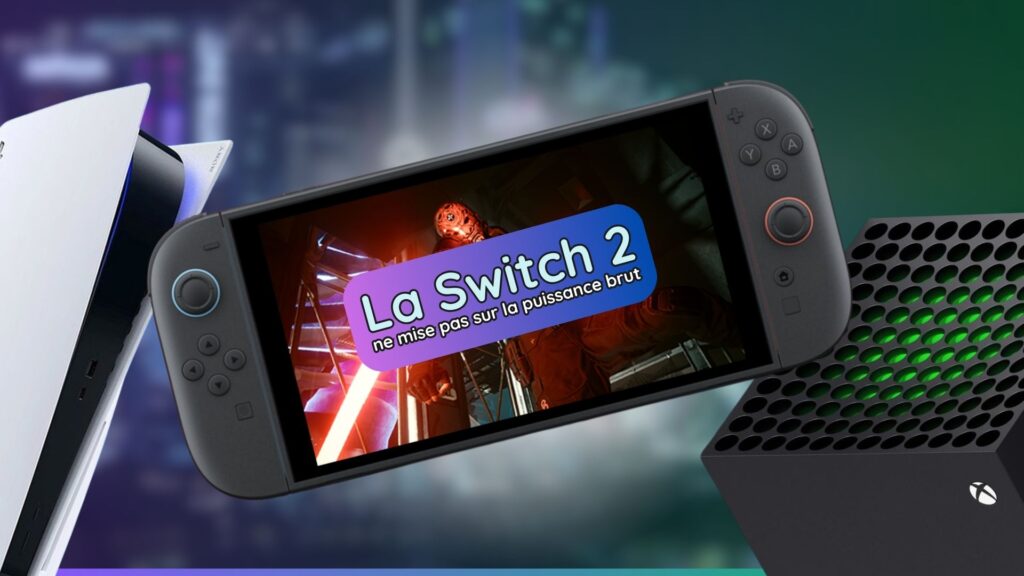 La Nintendo Switch 2 pas aussi puissante que la PS5 et la Xbox Series ? Et alors ?