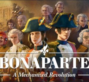 Bonaparte: A Mechanized Revolution