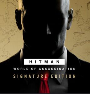 Hitman: World of Assassination – Signature Edition