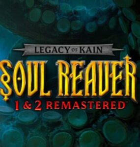 Legacy of Kain: Soul Reaver 1&2 Remastered