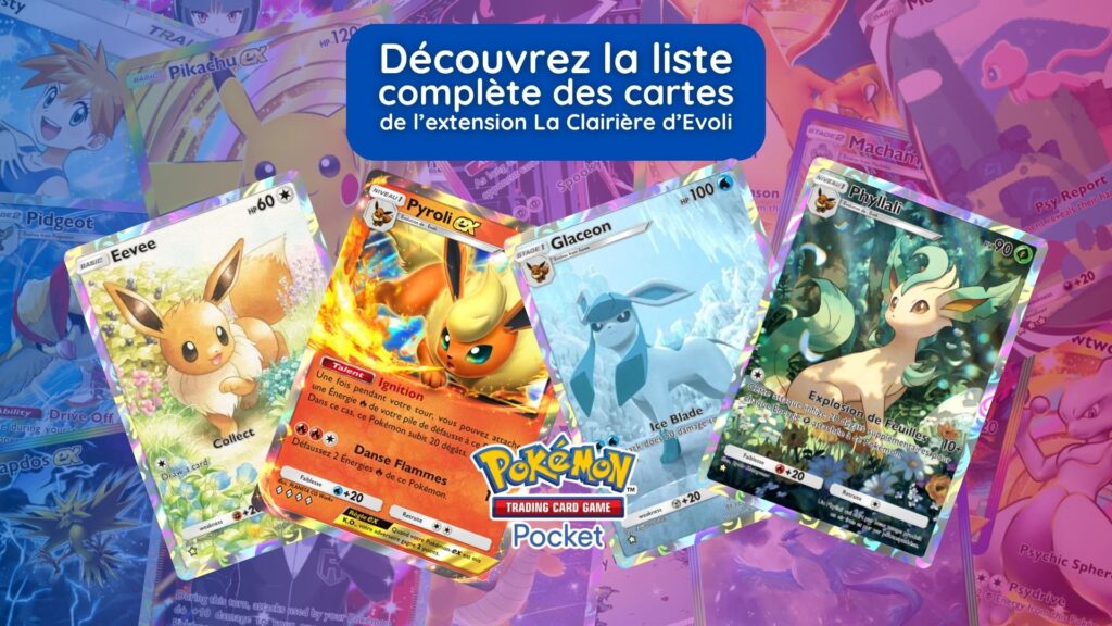 Pokémon TCG Pocket : découvrez les 107 cartes de l'extension La Clairière d'Évoli !