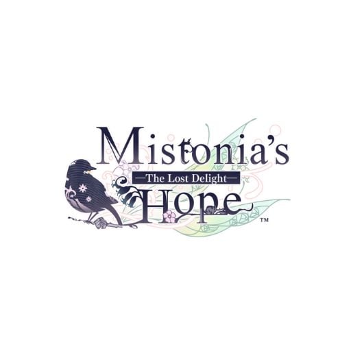 Mistonia’s Hope The Lost Delight
