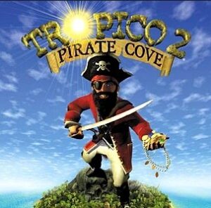 Tropico 2 : Pirate Cove
