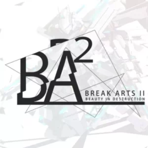 BREAK ARTS II