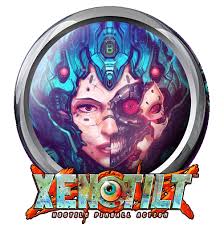 XENOTILT: HOSTILE PINBALL ACTION