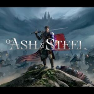 Of Ash and Steel