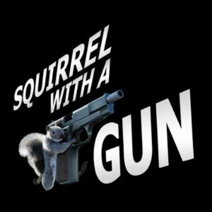 Squirrel with a Gun