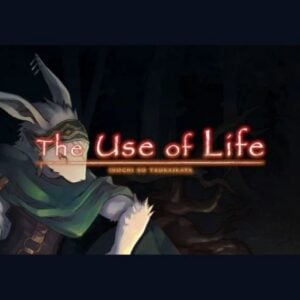 The Use of Life