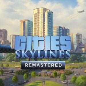 Cities Skylines Remastered