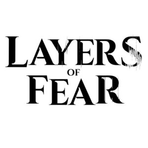 Layers of Fear