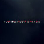 Metal Gear Solid V The Phantom Pain