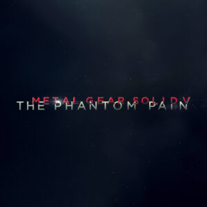 Metal Gear Solid V The Phantom Pain