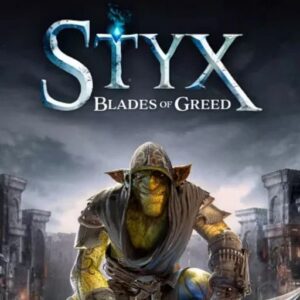 Styx Blades of Greed