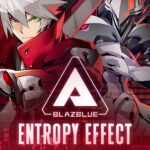 Avis des joueurs : BlazBlue: Entropy Effect X