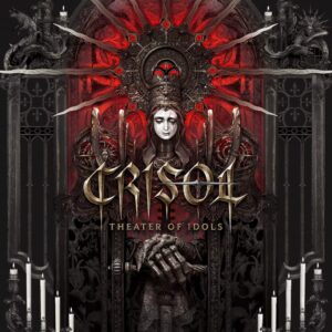 Crisol: Theater of Idols
