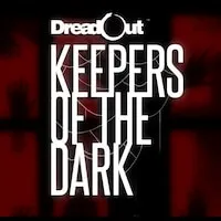 DreadOut: Keepers of the Dark