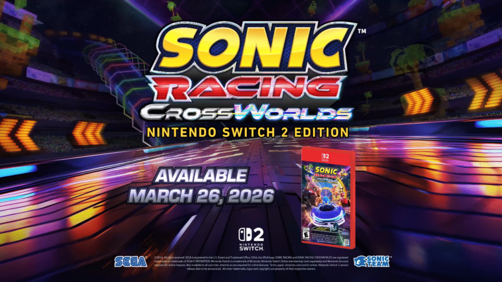 Sonic Racing Crossworld annonce une version physique sur Nintendo Switch 2