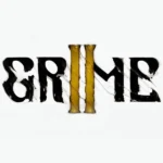 Avis des joueurs : GRIME II