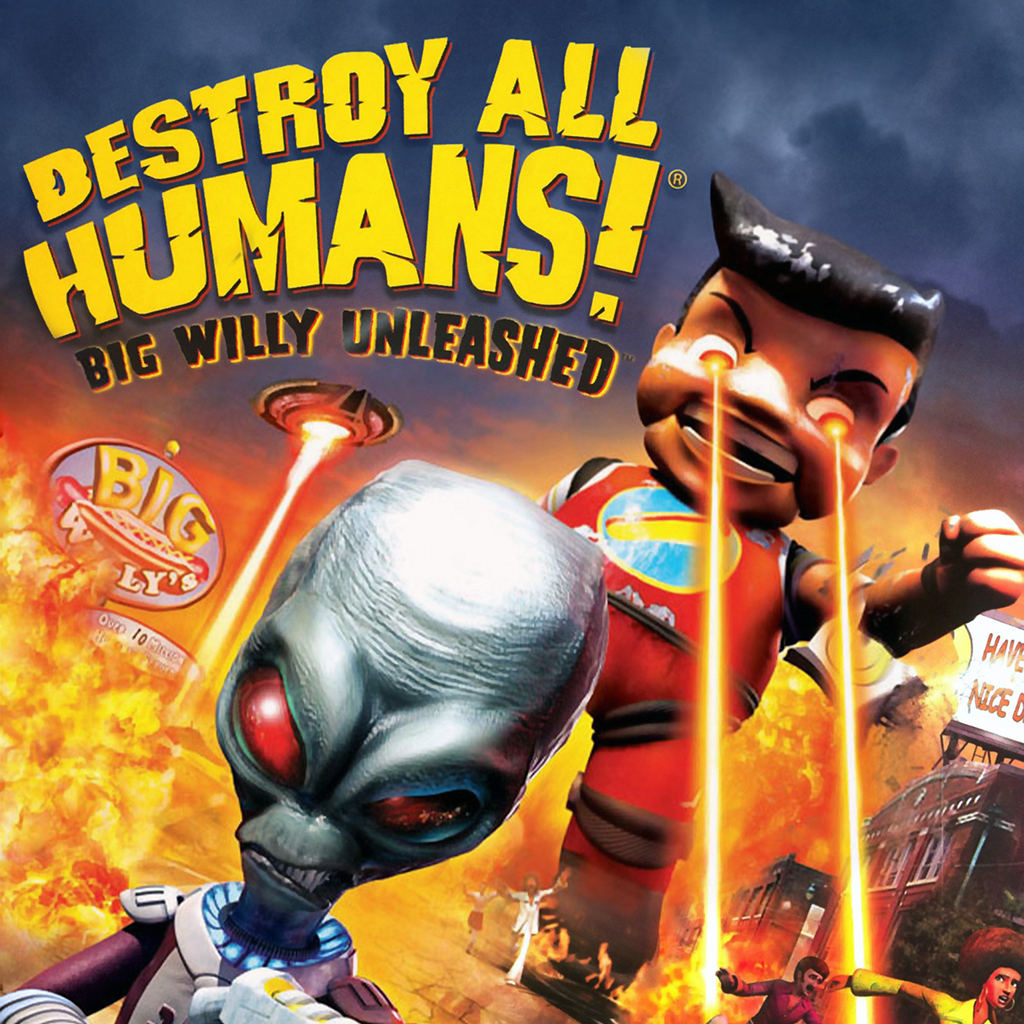 Destroy All Humans! Big Willy Unleashed