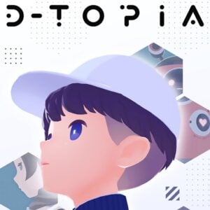 D-topia