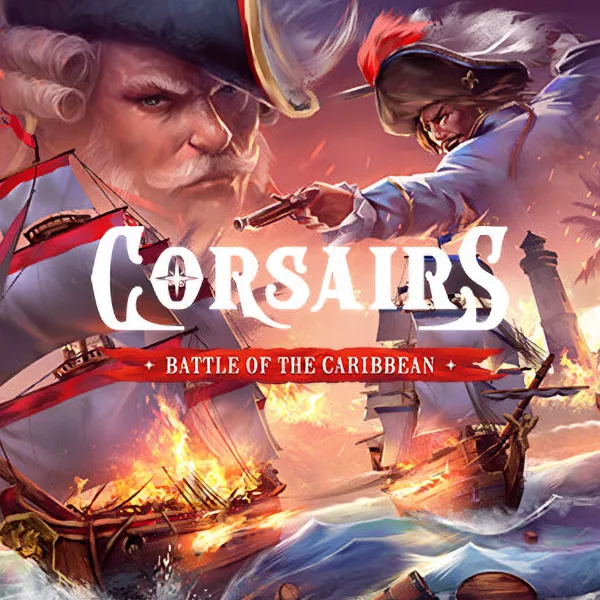Corsairs – La Bataille des Caraïbes