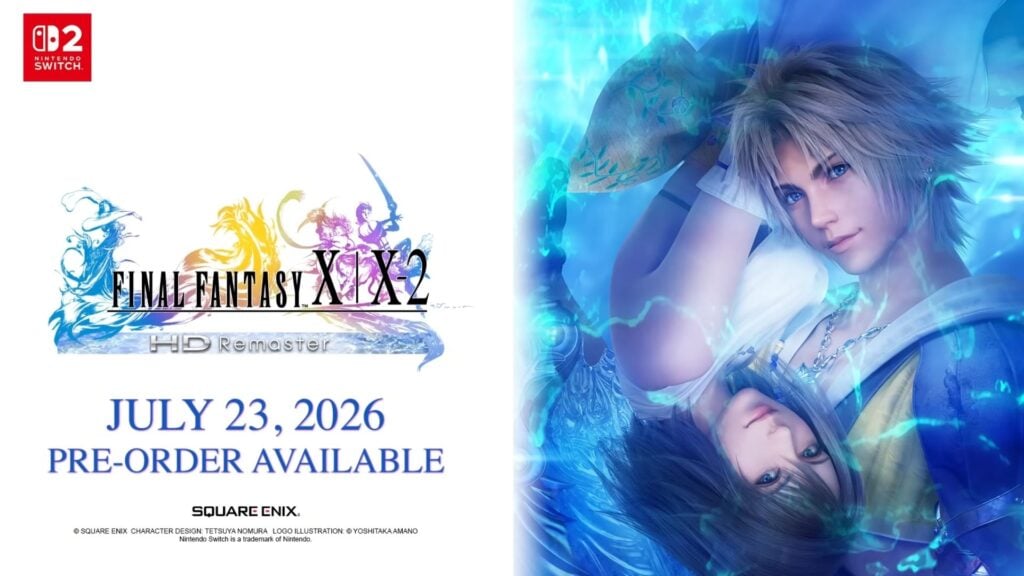 Final Fantasy X/X-2 HD Remaster débarque sur Switch 2 le 23 juillet avec une mauvaise surprise