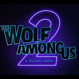 The Wolf Among Us 2: A Telltale Series