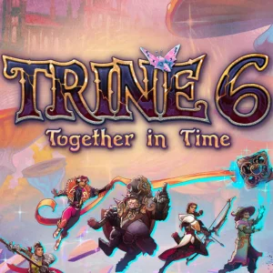 Trine 6: Together in Time