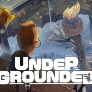 UNDERGROUNDED