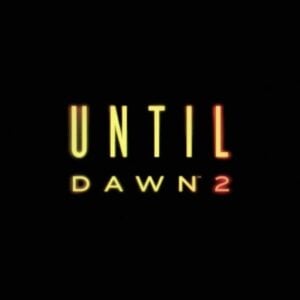 Until Dawn 2