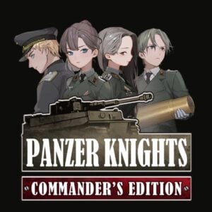 Panzer Knights: Commander&rsquo;s Edition