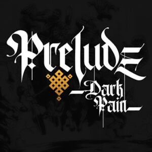 Prelude: Dark Pain