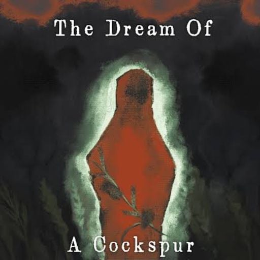 The Dream Of A Cockspur